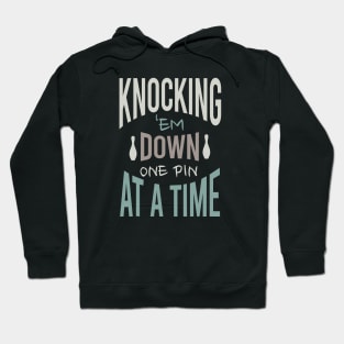 Bowling Phrase Knocking 'em Down Hoodie